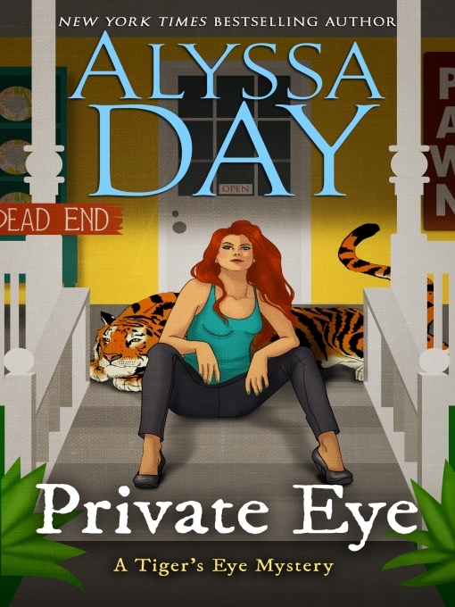 Title details for Private Eye by Alyssa Day - Available
